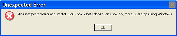 Funny Error Messages - Page 5 - Jokes & Funny Stuff - Neowin