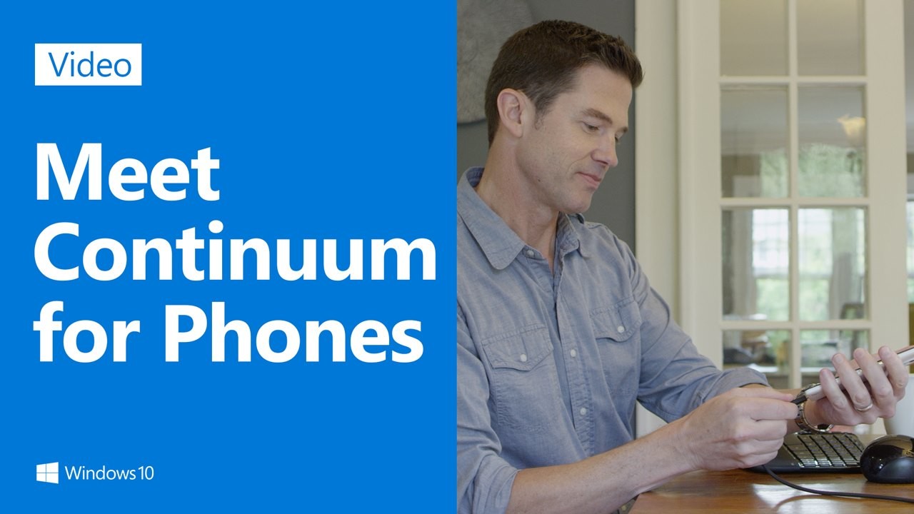 Meet Continuum for Phones marketing video