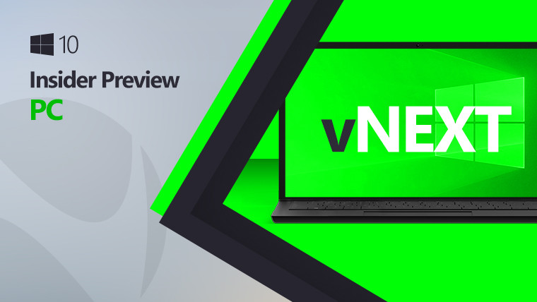 Windows 10 logo and Insider Preview text next to a laptop saying vNext on a green background