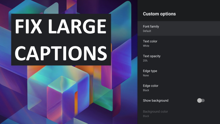 Change the closed caption text size of streaming apps on a Smart