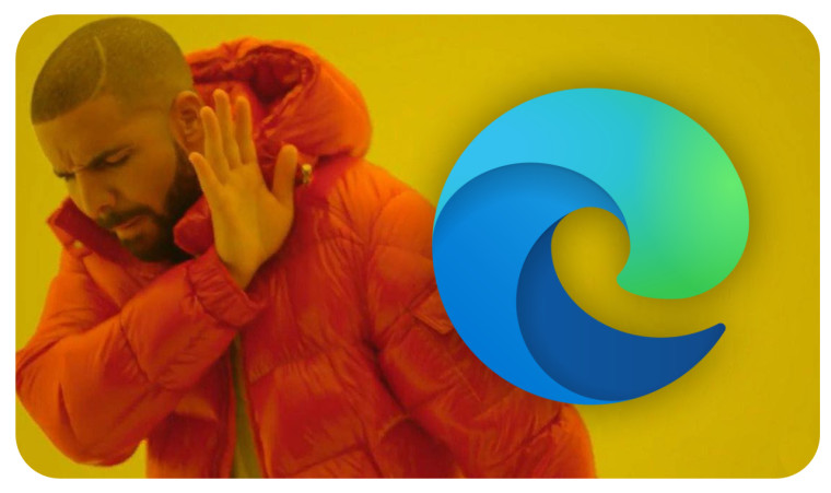 Drake turning away from Microsoft Edge rounded