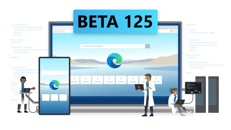 People working on Edge Beta version 125