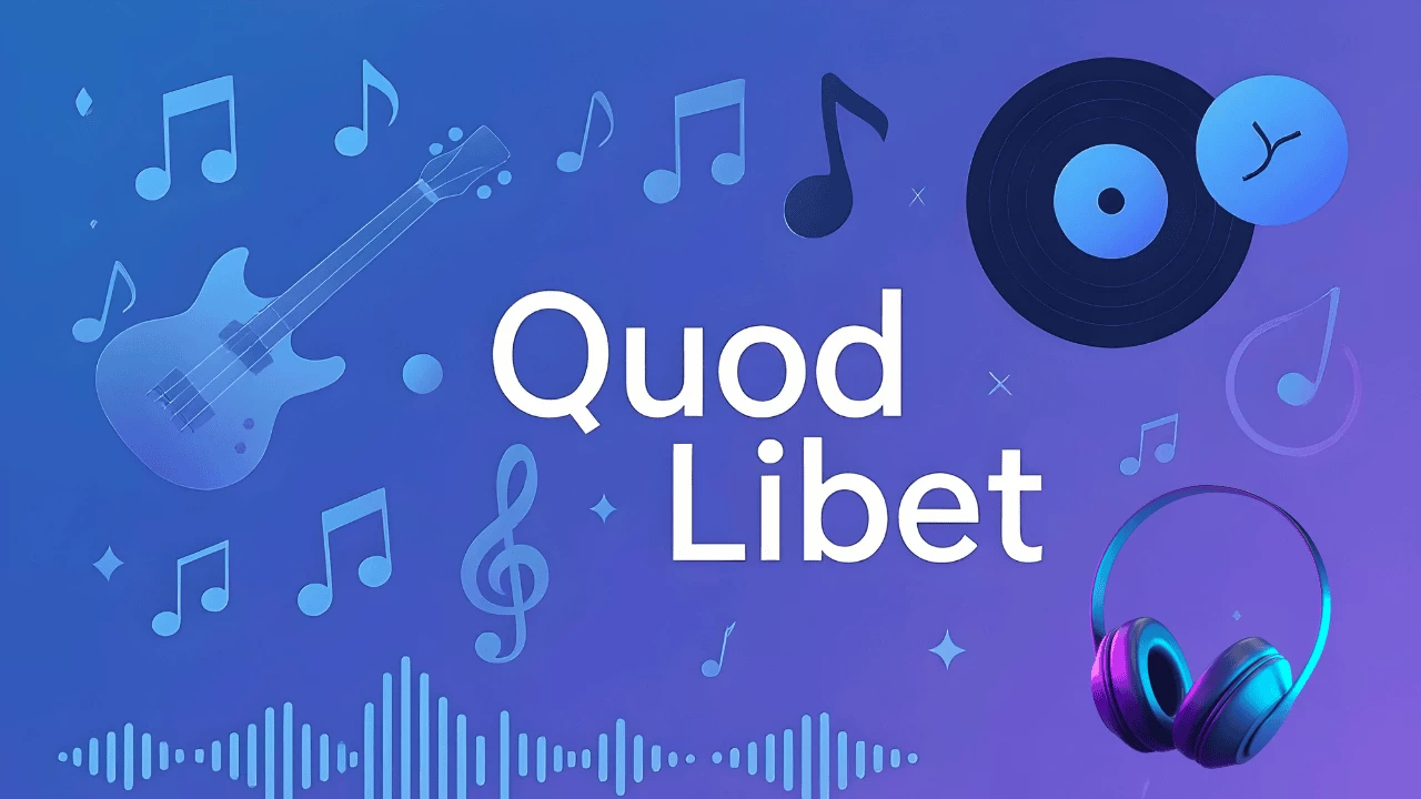 Quod Libet