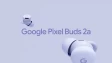 Google Pixel Buds 2a