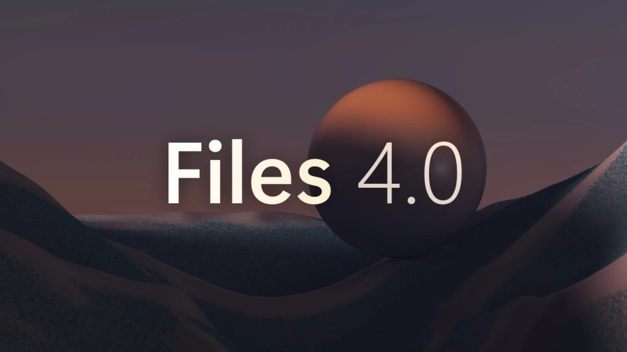 Files 40 with new features and improvements