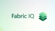 Microsoft Fabric IQ