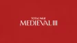 total war medieval III