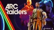 Arc raiders