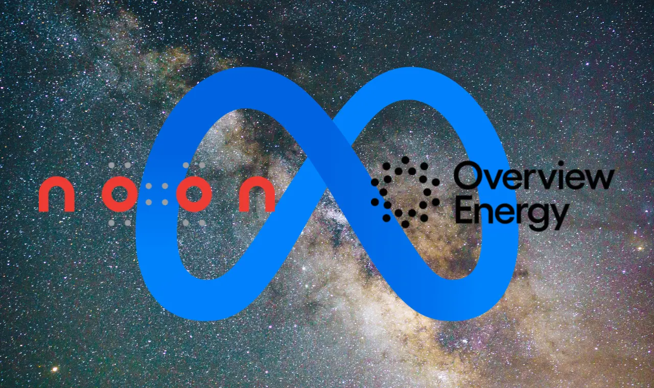 ओव्हरव्ह्यू एनर्जी आणि नून एनर्जीसह मेटा भागीदारी