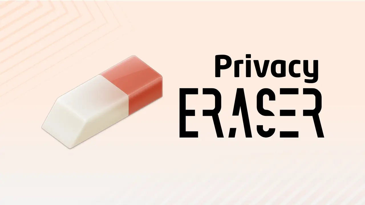 Privacy Eraser Free