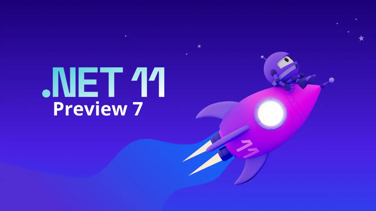 Microsoft veröffentlicht .NET 11 Preview 7 mit C#-Upgrades und schnelleren ...